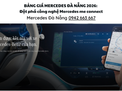 Bảng giá Mercedes 2026 tại Đà Nẵng - Mercedes me connect