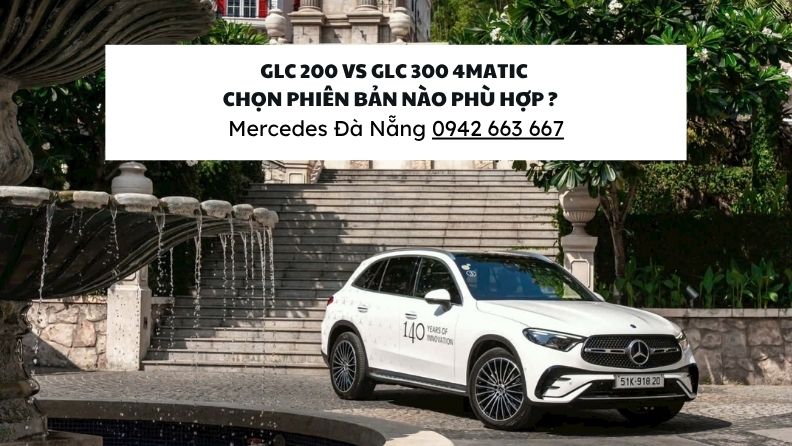 GLC 200 vs GLC 300 phien ban nao phu hop